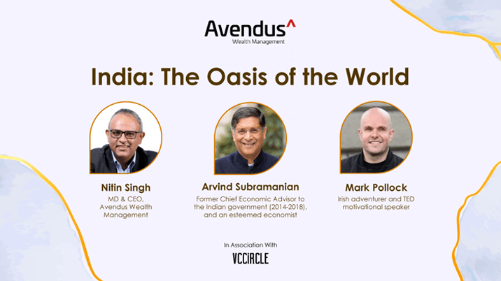 "India: The Oasis of the World": A celebration of boundless possibilities by Avendus Wealth Management