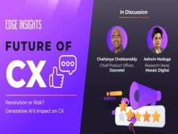 Unveiling the Power of Generative AI in Revolutionizing Customer Experience